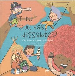 I tu, què fas dissabte? | Casas Setplans, Lia | Llibreria La Figaflor - Abrera