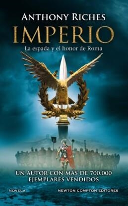 Imperio. La espada y el honor | Riches, Anthony | Llibreria La Figaflor - Abrera