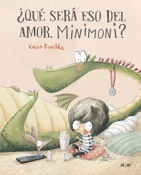 ¿Qué será eso del amor, Minimoni? | BONILLA, ROCIO | Llibreria La Figaflor - Abrera