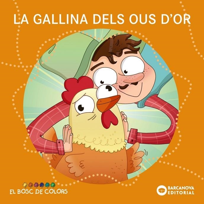 La gallina dels ous d'or | Baldó Caba, Estel / Gil Juan, Rosa / Soliva Garriga, Maria | Llibreria La Figaflor - Abrera