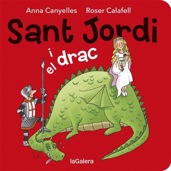 Sant Jordi i el drac | Canyelles, Anna | Llibreria La Figaflor - Abrera