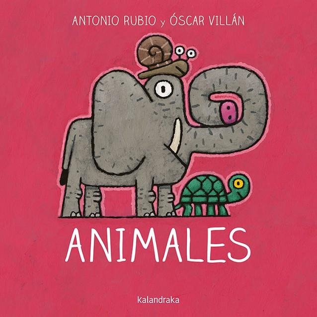 Animales | Rubio Herrero, Antonio / Villán Seoane, Óscar | Llibreria La Figaflor - Abrera