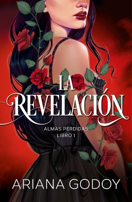 La revelación (Almas perdidas 1) | Godoy, Ariana | Llibreria La Figaflor - Abrera