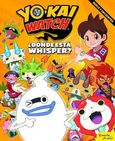 Yo-kai Watch. ¿Dónde está Whisper? | Yo-Kai Watch | Llibreria La Figaflor - Abrera