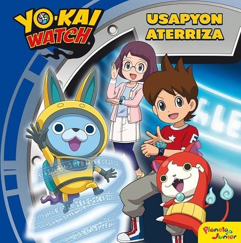 Yo-kai Watch. Usapyon aterriza | Yo-Kai Watch | Llibreria La Figaflor - Abrera