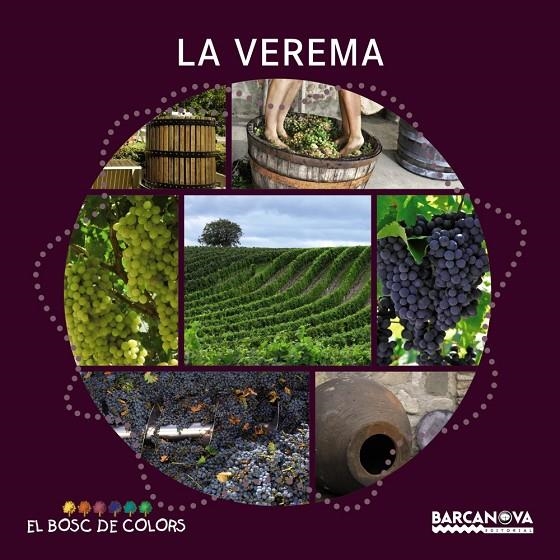 La verema | Baldó Caba, Estel / Gil Juan, Rosa / Soliva Garriga, Maria | Llibreria La Figaflor - Abrera