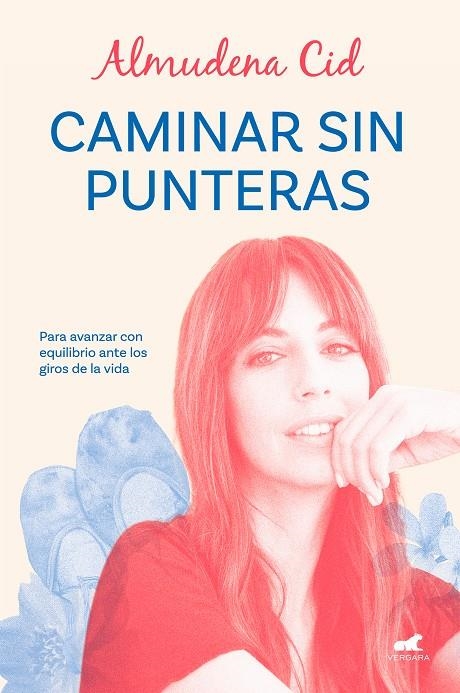 Caminar sin punteras | Cid, Almudena | Llibreria La Figaflor - Abrera