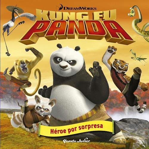 Kung Fu Panda. Héroe por sorpresa | Dreamworks | Llibreria La Figaflor - Abrera