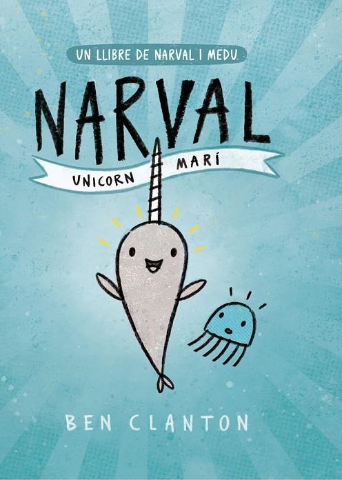 Narval. Unicorn Marí | Clanton, Ben | Llibreria La Figaflor - Abrera