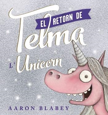 El retorn de la Telma | Blabey, Aaron | Llibreria La Figaflor - Abrera