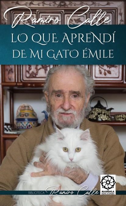 Lo que aprendí de mi gato Èmile | Calle Capita, Ramiro Antonio | Llibreria La Figaflor - Abrera