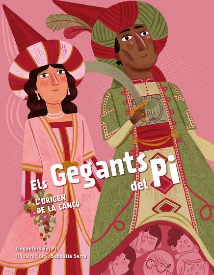 Els Gegants del Pi. L'origen de la cançó | Geganters del Pi / Serra, Sebastià | Llibreria La Figaflor - Abrera