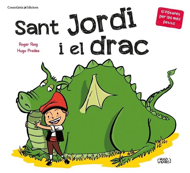 Sant Jordi i el drac | Roig César, Roger | Llibreria La Figaflor - Abrera