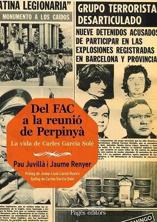 Del FAC a la reunió de Perpinyà | Juvillà Ballester, Pau / Renyer Alimbau, Jaume | Llibreria La Figaflor - Abrera