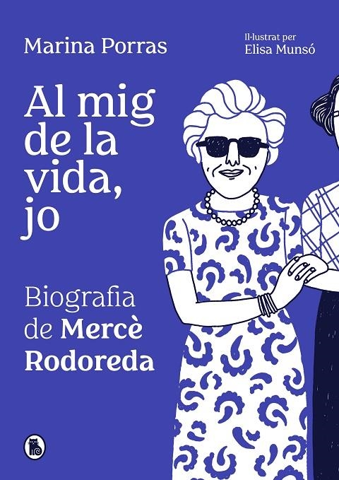 Al mig de la vida, jo | Porras, Marina | Llibreria La Figaflor - Abrera