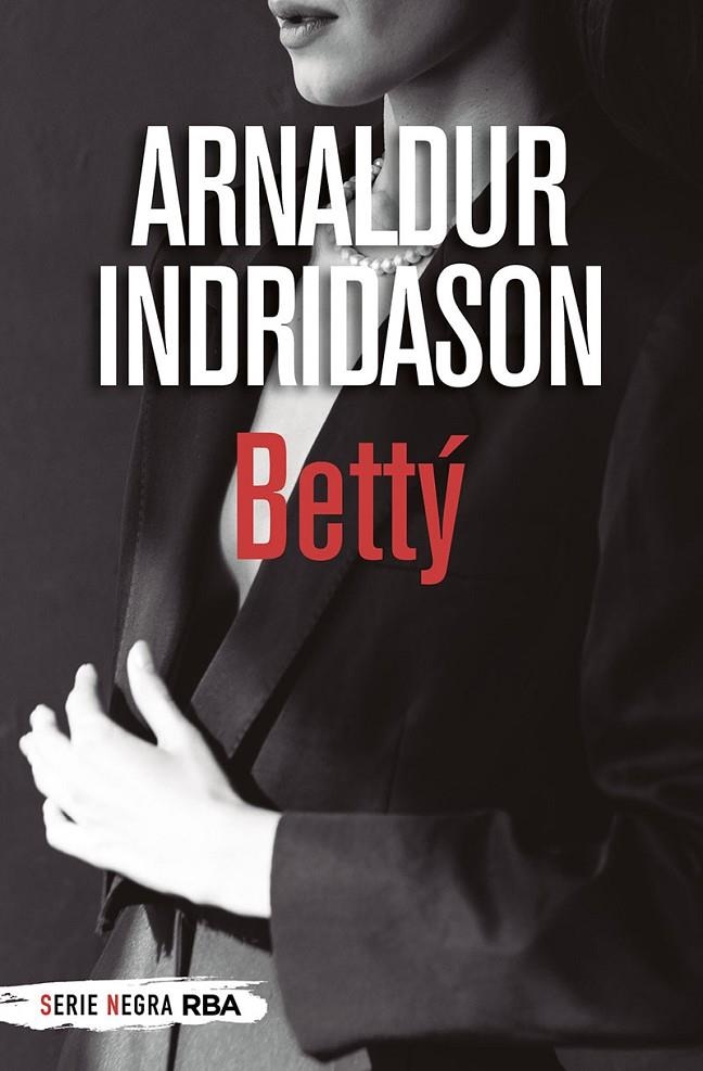 Bettý (Bolsillo) | Indridason Arnaldur | Llibreria La Figaflor - Abrera