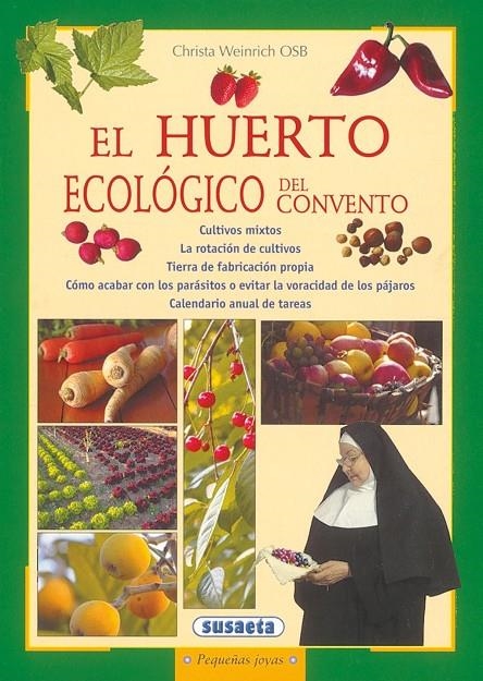 El huerto ecológico del convento | Susaeta, Equipo | Llibreria La Figaflor - Abrera
