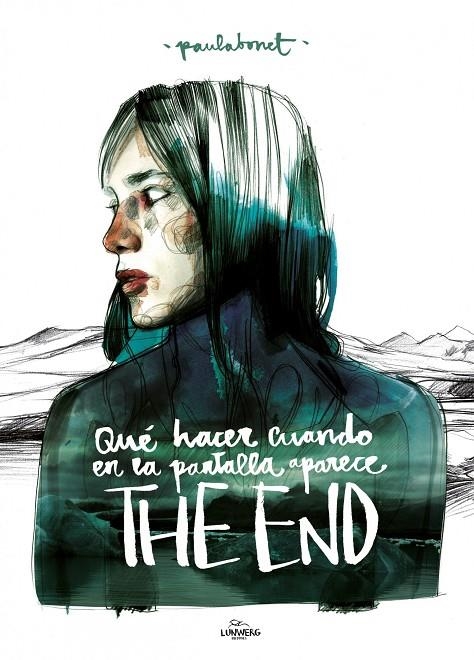 Qué hacer cuando en la pantalla aparece THE END | Bonet, Paula | Llibreria La Figaflor - Abrera