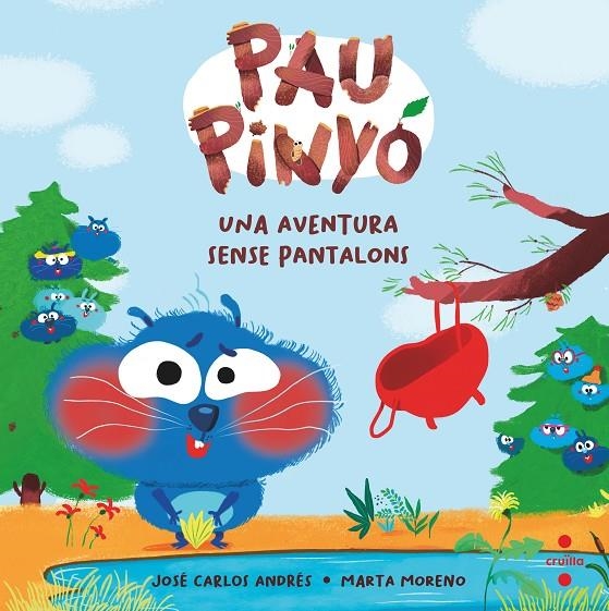 Pau Pinyó 2 Una aventura sense pantalons | Andrés, José Carlos | Llibreria La Figaflor - Abrera