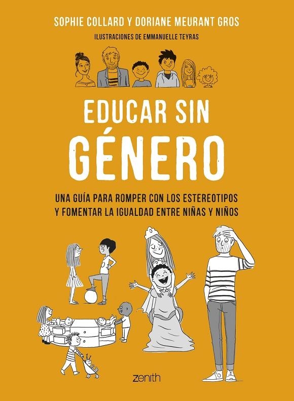 Educar sin género | Collard, Sophie / Meurant Gros, Doriane | Llibreria La Figaflor - Abrera