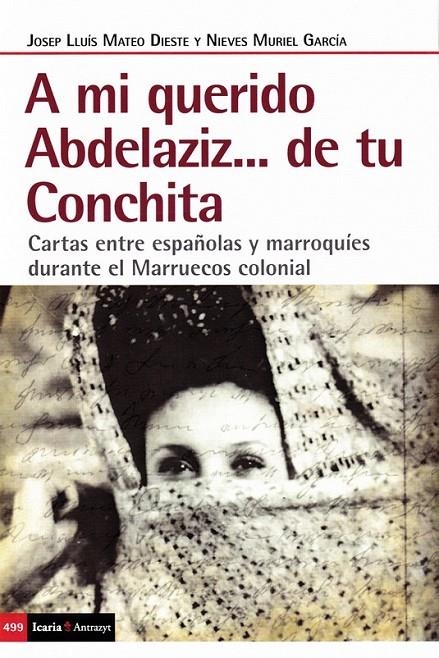 A mi querido Abdelaziz...de tu Conchita | Mateo Dieste, Josep Luis / Muriel Garcia, Nieves | Llibreria La Figaflor - Abrera