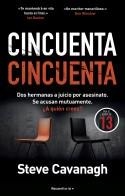 Cincuenta Cincuenta (Serie Eddie Flynn 2) | Cavanagh, Steve | Llibreria La Figaflor - Abrera