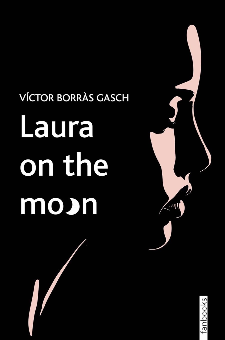 Laura on the moon | Borràs Gasch, Víctor | Llibreria La Figaflor - Abrera