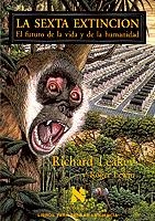 La sexta extinción | Leakey, Richard | Llibreria La Figaflor - Abrera