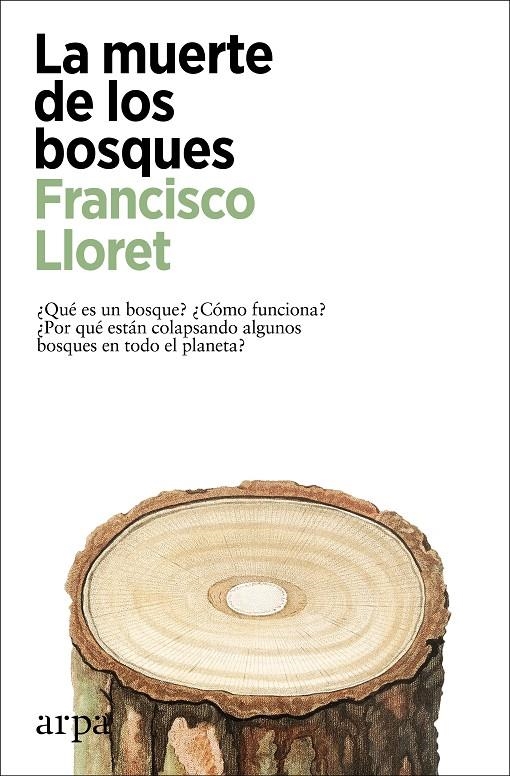 La muerte de los bosques | Lloret, Francisco | Llibreria La Figaflor - Abrera