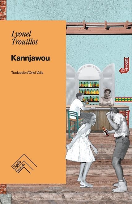 Kannjawou | Trouillot, Lyonel | Llibreria La Figaflor - Abrera