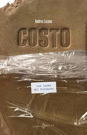 Costo (2ª Ed.) | Lozano, Andros | Llibreria La Figaflor - Abrera