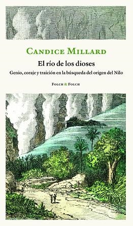 El río de los dioses | Millard, Candice | Llibreria La Figaflor - Abrera