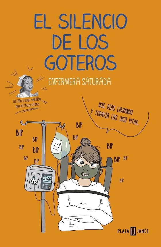 El silencio de los goteros | Enfermera Saturada, | Llibreria La Figaflor - Abrera