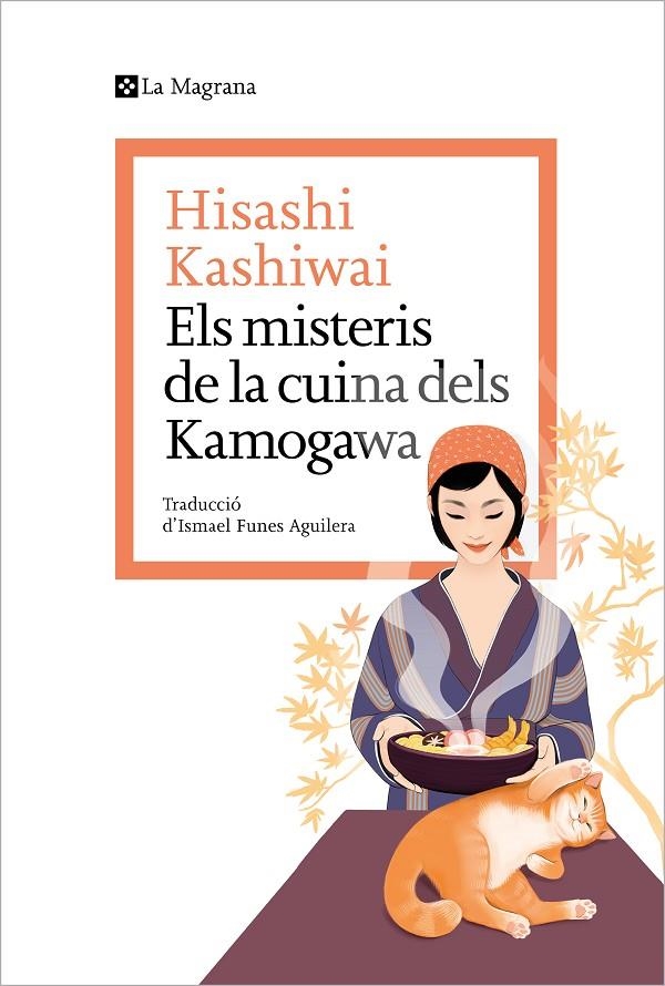 Els misteris de la cuina dels Kamogawa | Kashiwai, Hisashi | Llibreria La Figaflor - Abrera