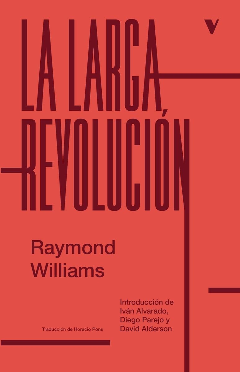 La larga revolución | Williams, Raymond | Llibreria La Figaflor - Abrera