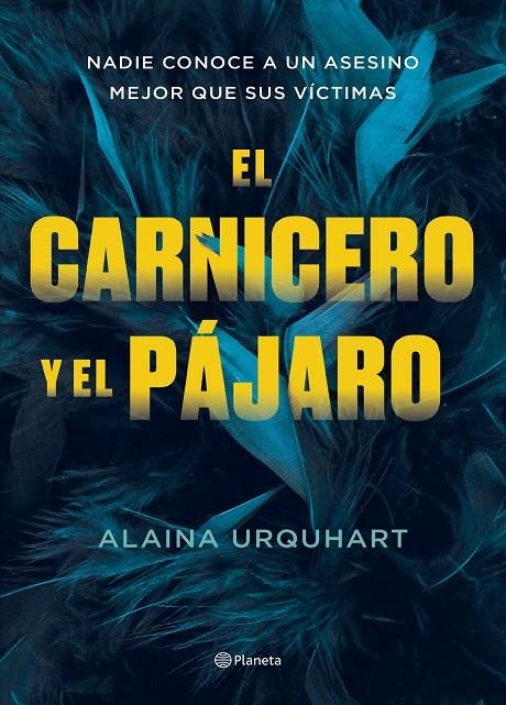 El carnicero y el pájaro | Urquhart, Alaina | Llibreria La Figaflor - Abrera