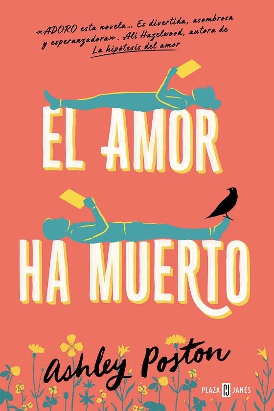 El amor ha muerto | Poston, Ashley | Llibreria La Figaflor - Abrera