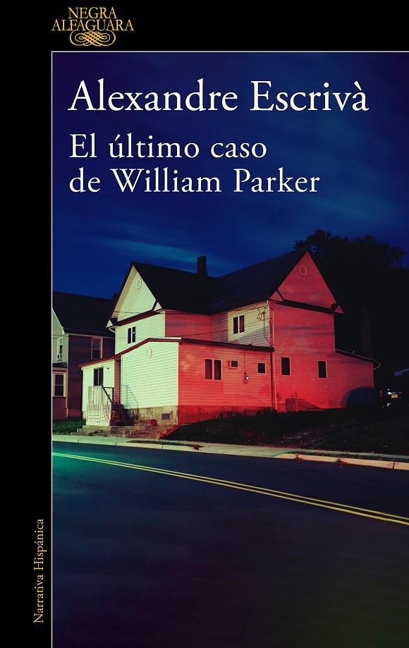 El último caso de William Parker | Escrivà, Alexandre | Llibreria La Figaflor - Abrera