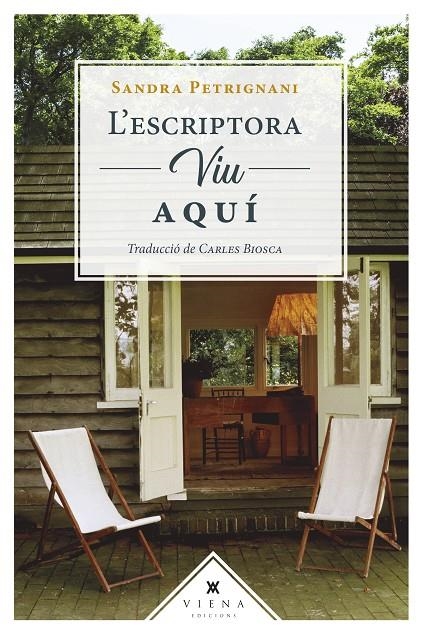 L'escriptora viu aquí | PETRIGNANI, SANDRA | Llibreria La Figaflor - Abrera