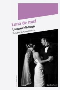 Luna de miel | Michaels, Leonard | Llibreria La Figaflor - Abrera