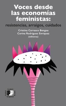 VOCES DESDE LAS ECONOMÍAS FEMINISTAS | VVAA | Llibreria La Figaflor - Abrera