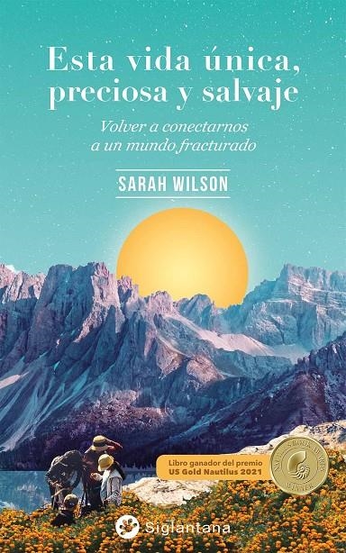 Esta vida única, preciosa y salvaje | Wilson, Sarah | Llibreria La Figaflor - Abrera