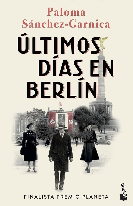 Últimos días en Berlín | Sánchez-Garnica, Paloma | Llibreria La Figaflor - Abrera