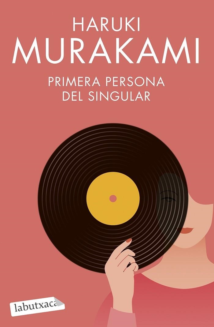 Primera persona del singular | Murakami, Haruki | Llibreria La Figaflor - Abrera