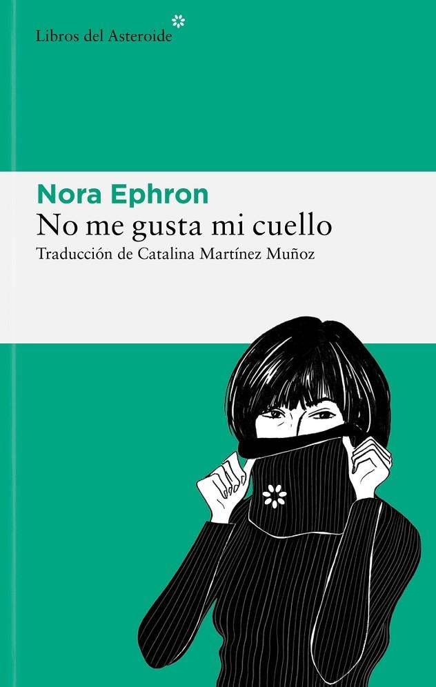 No me gusta mi cuello | Ephron, Nora | Llibreria La Figaflor - Abrera