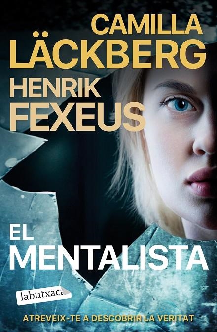 El mentalista | Läckberg, Camilla / Fexeus, Henrik | Llibreria La Figaflor - Abrera