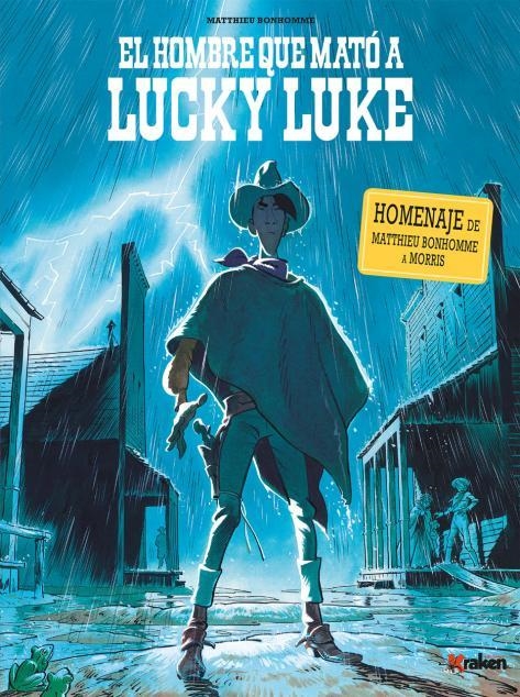 El hombre que mató a Lucky Luke | Bonhomme, Matthieu | Llibreria La Figaflor - Abrera