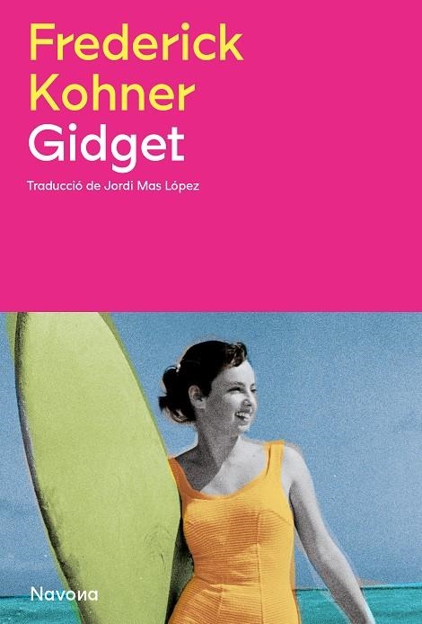 Gidget | Kohner, Frederick | Llibreria La Figaflor - Abrera