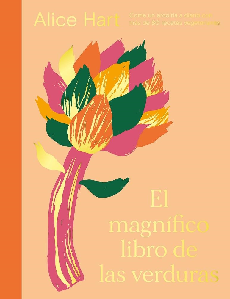 El magnífico libro de las verduras | Hart, Alice | Llibreria La Figaflor - Abrera