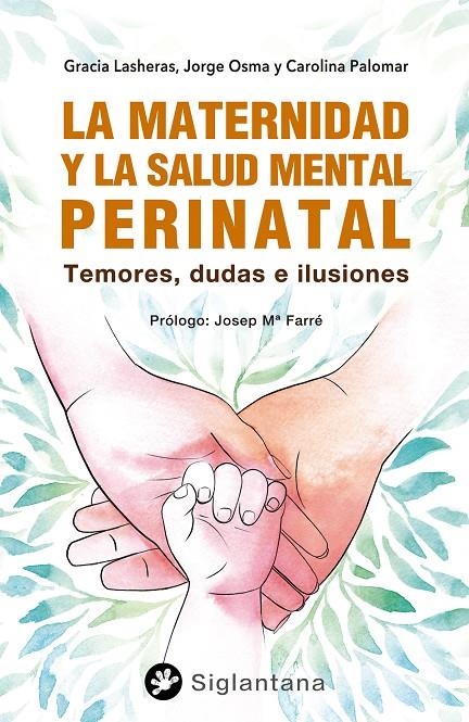 La maternidad y la salud mental perinatal | Lasheras, Gracia / Osma, Jorge / Palomar Pérez, Carolina | Llibreria La Figaflor - Abrera